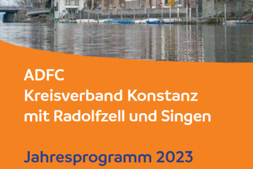 Jahresprogramm ADFC Kreisverband Konstanz - Cover Jahresprogramm ADFC Kreisverband Konstanz - Cover